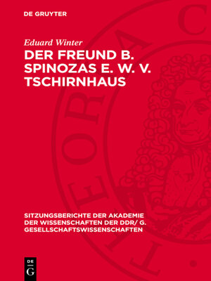 cover image of Der Freund B. Spinozas E. W. v. Tschirnhaus